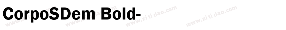 CorpoSDem Bold字体转换